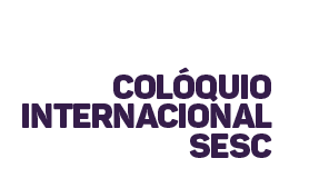 Colóquio Internacional Sesc